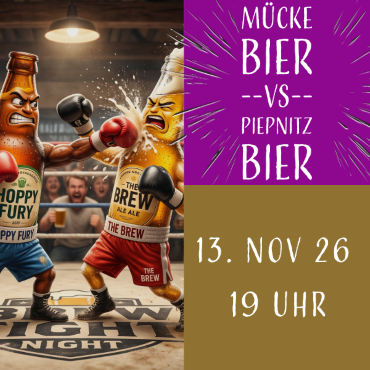 Mücke VS PiepNitz Tasting 13.11.26