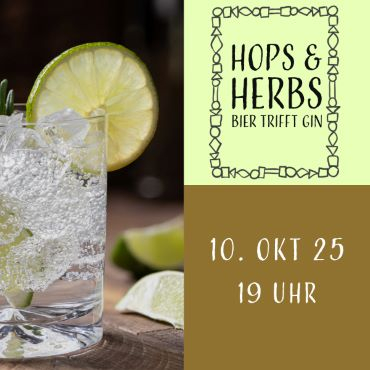Hops & Herbs | Bier trifft Gin 10.10.25