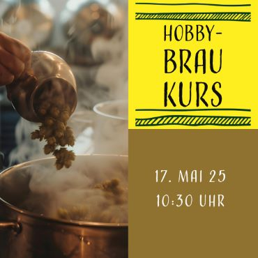 Brauzeit! Der Workshop für Hobbybrauer - 17.05.25